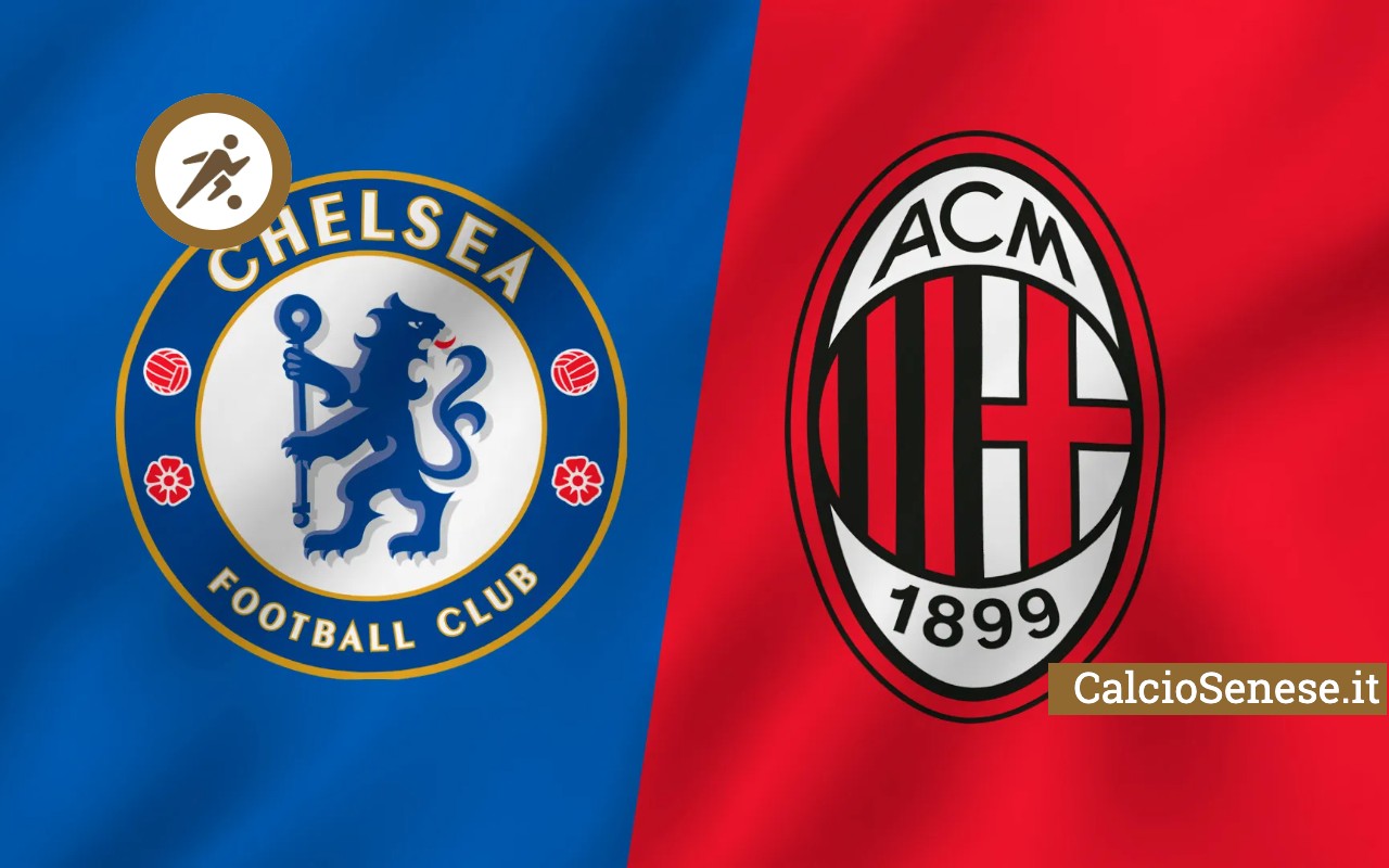 chelsea milan CalcioSenese.it